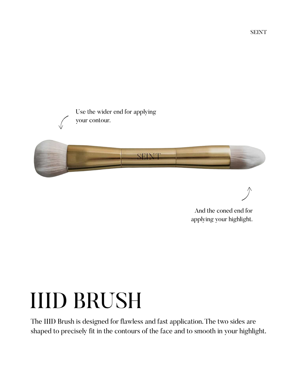 Seint IIID Brush diagram showing the wider end for applying contour and the coned end for applying highlight