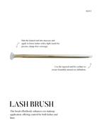 Seint Lash Brush guide — fanned end applies mascara to lower lashes; tapered end creates natural eyeliner definition